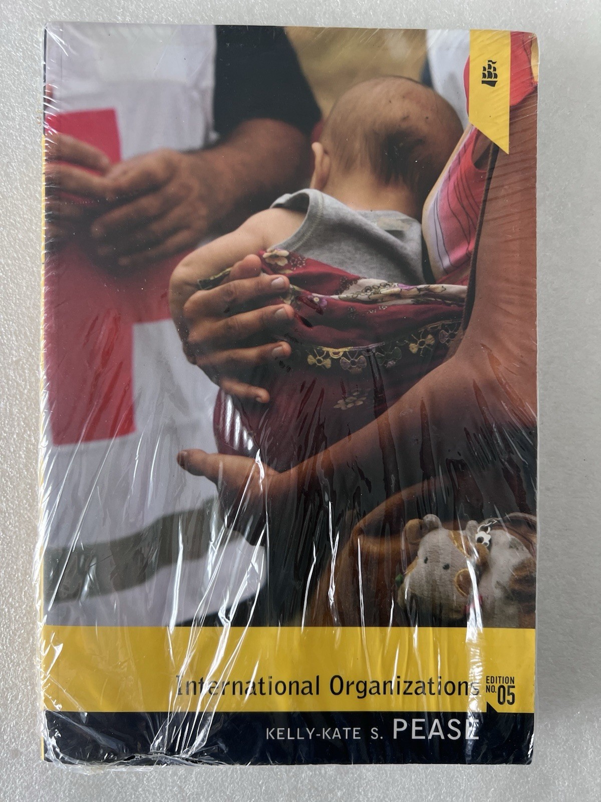 INTERNATIONAL ORGANIZATIONS Edition #5 By Kelly-Kate S. Pease NEW Sealed