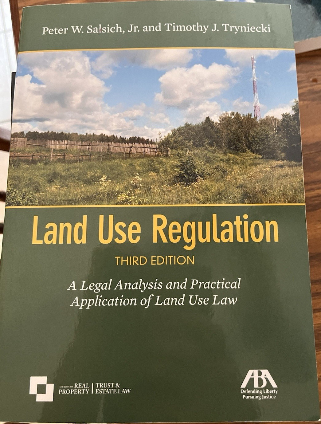 Land Use Regulation Third Edition ABA Law Paperback Textbook