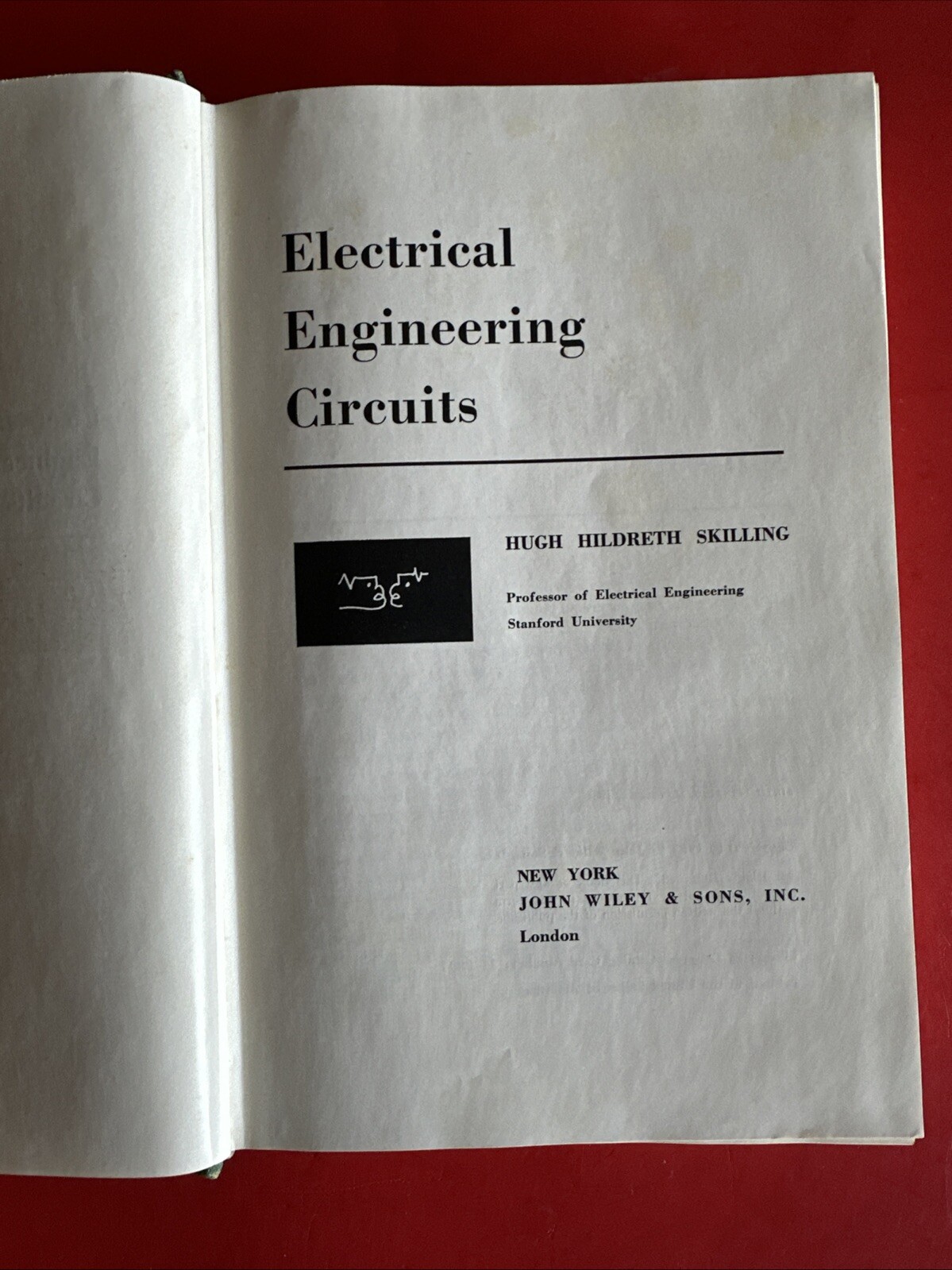 Electrical Engineering Circuits – Hugh Hildreth Skilling – John Wiley