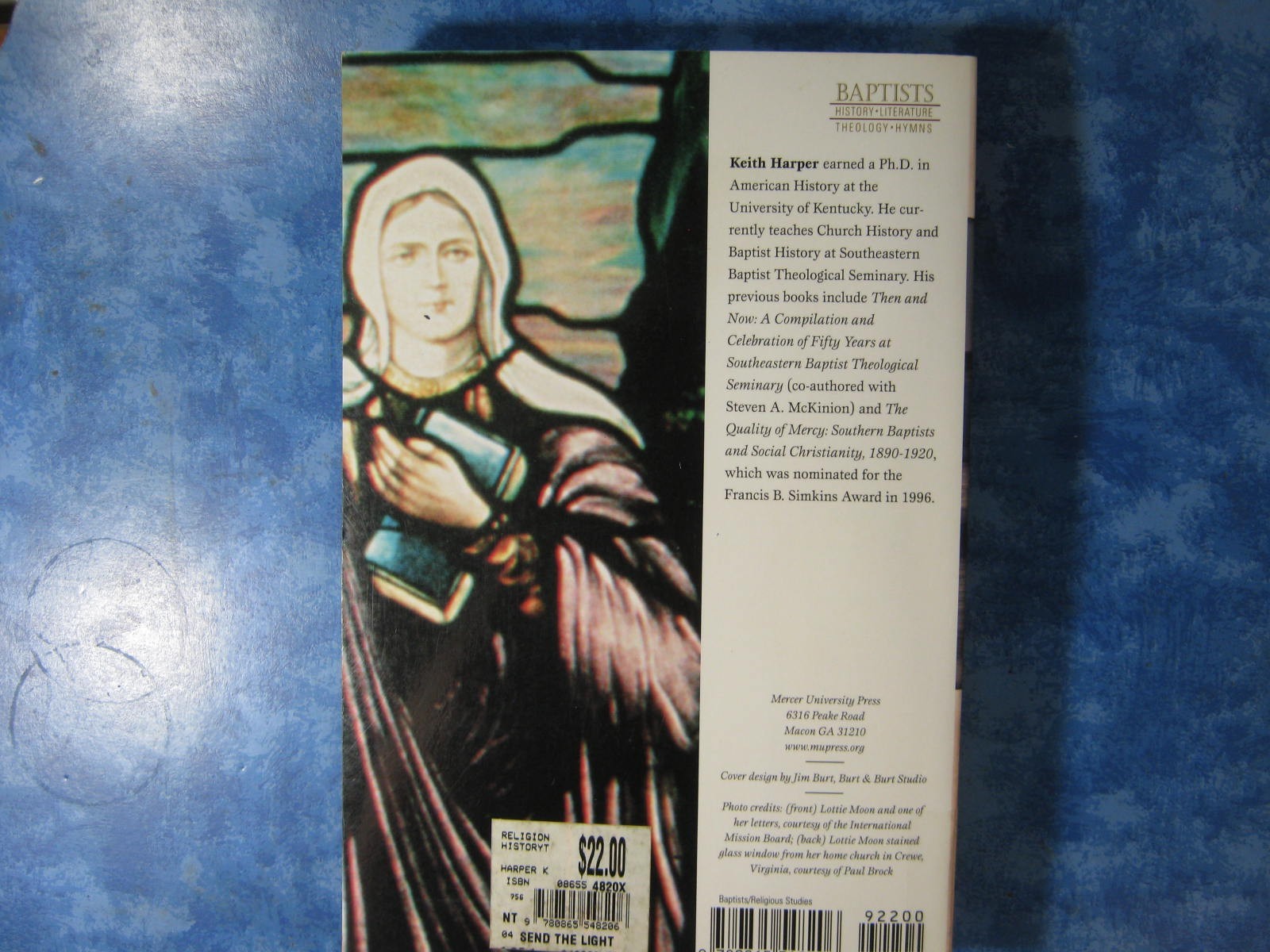 SEND THE LIGHT Keith Harper SC 2006 LETTERS FROM LOTTIE MOON VGC
