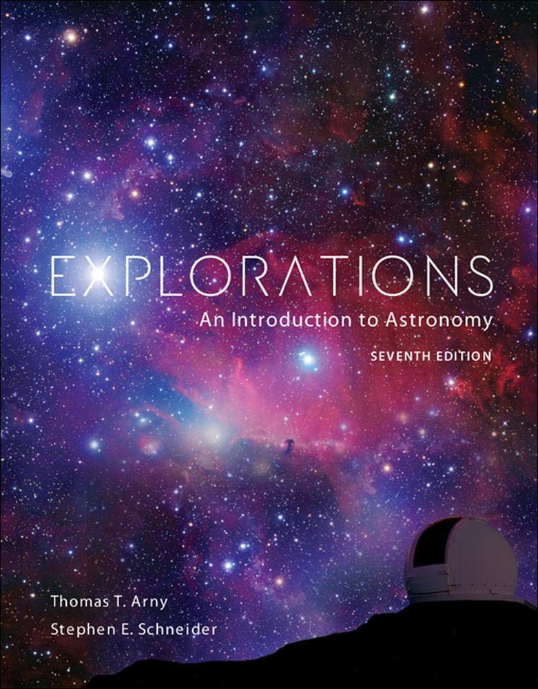 Explorations: Introduction to Astronomy – paperback Schneider, Stephen|Arny,…