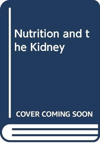 Nutrition and the Kidney