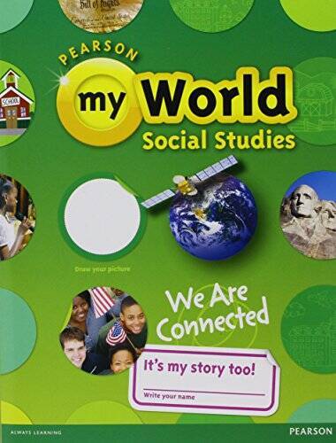 SOCIAL STUDIES 2013 STUDENT EDITION (CONSUMABLE) GRADE 3 – Paperback – GOOD