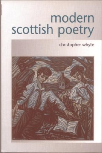 Christopher Whyte Modern Scottish Poetry (Paperback)