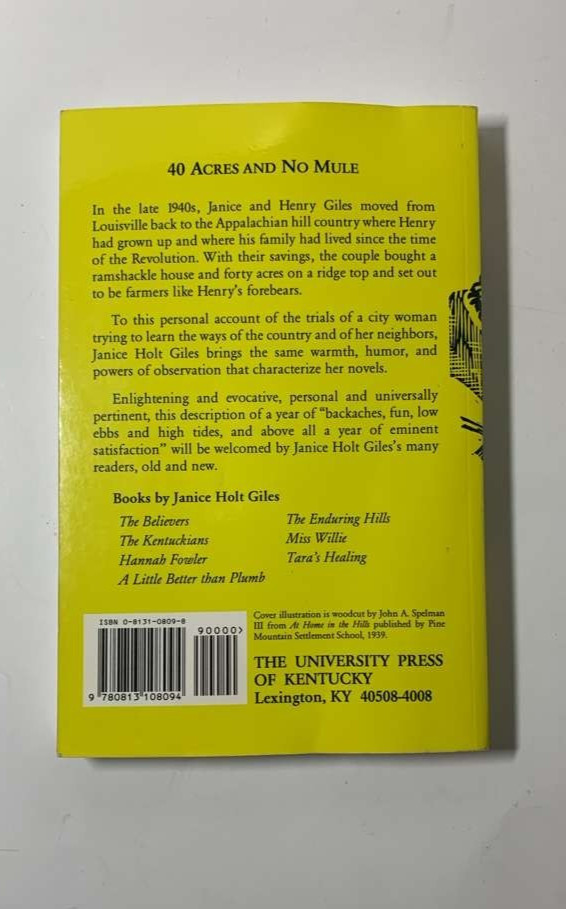 40 Acres And No Mule by Janice Holt Giles 1992 Trade Paperback