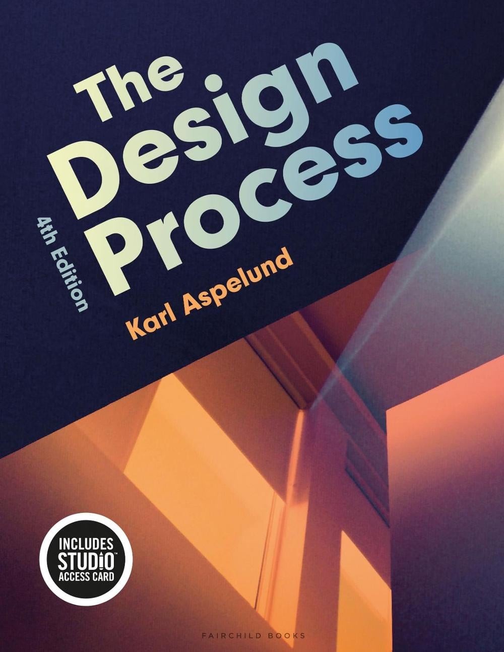 The Design Process: Bundle Book + Studio Access Card by Karl Aspelund (English)