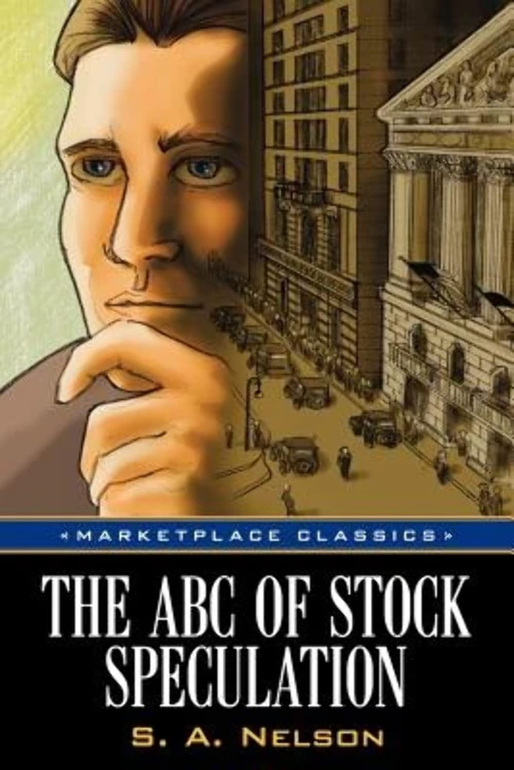 The ABC of Stock Speculation (Marketplace Classics) – S. A. Nelson – Good – …