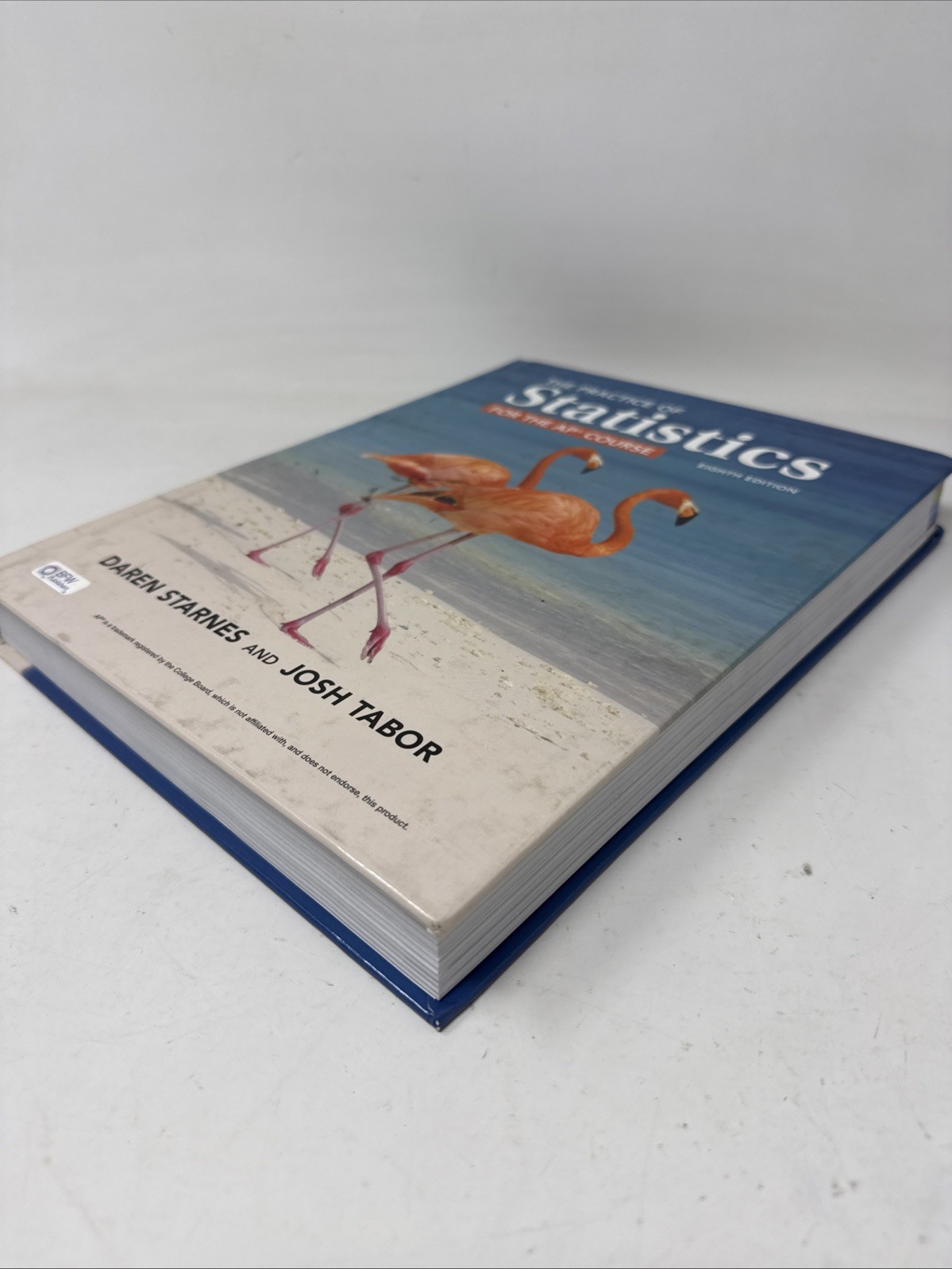 The Practice of Statistics for the AP Course 8th Ed. **Unused**