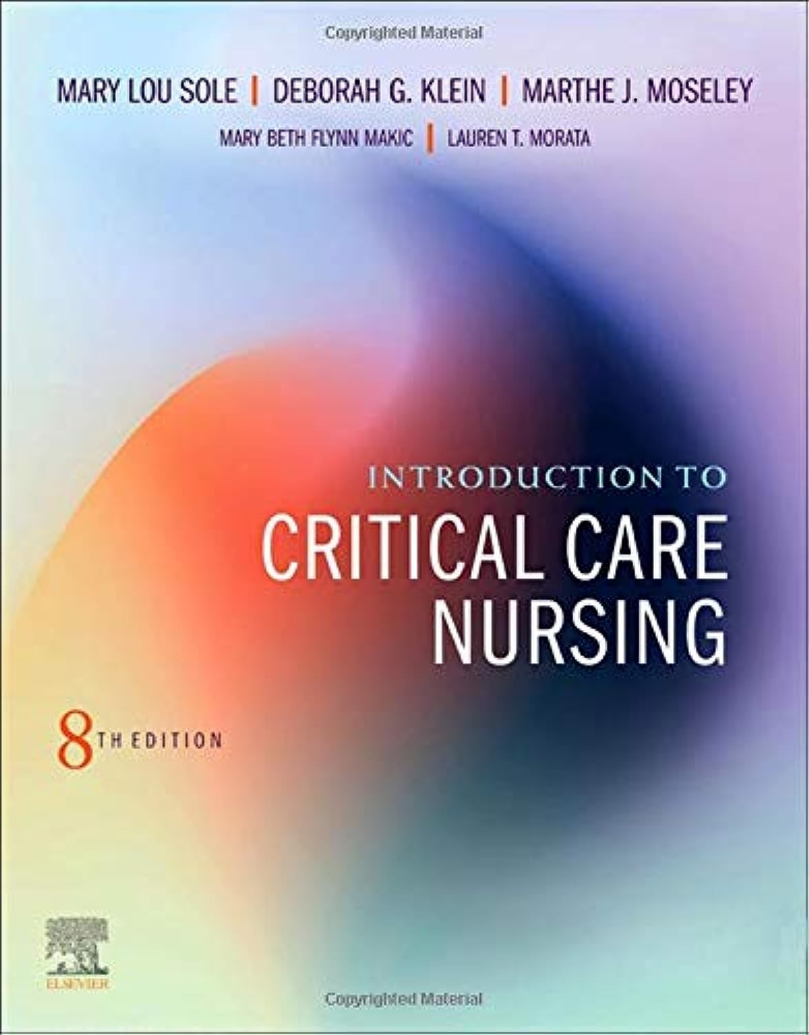 Introduction to Critical Care Nursing