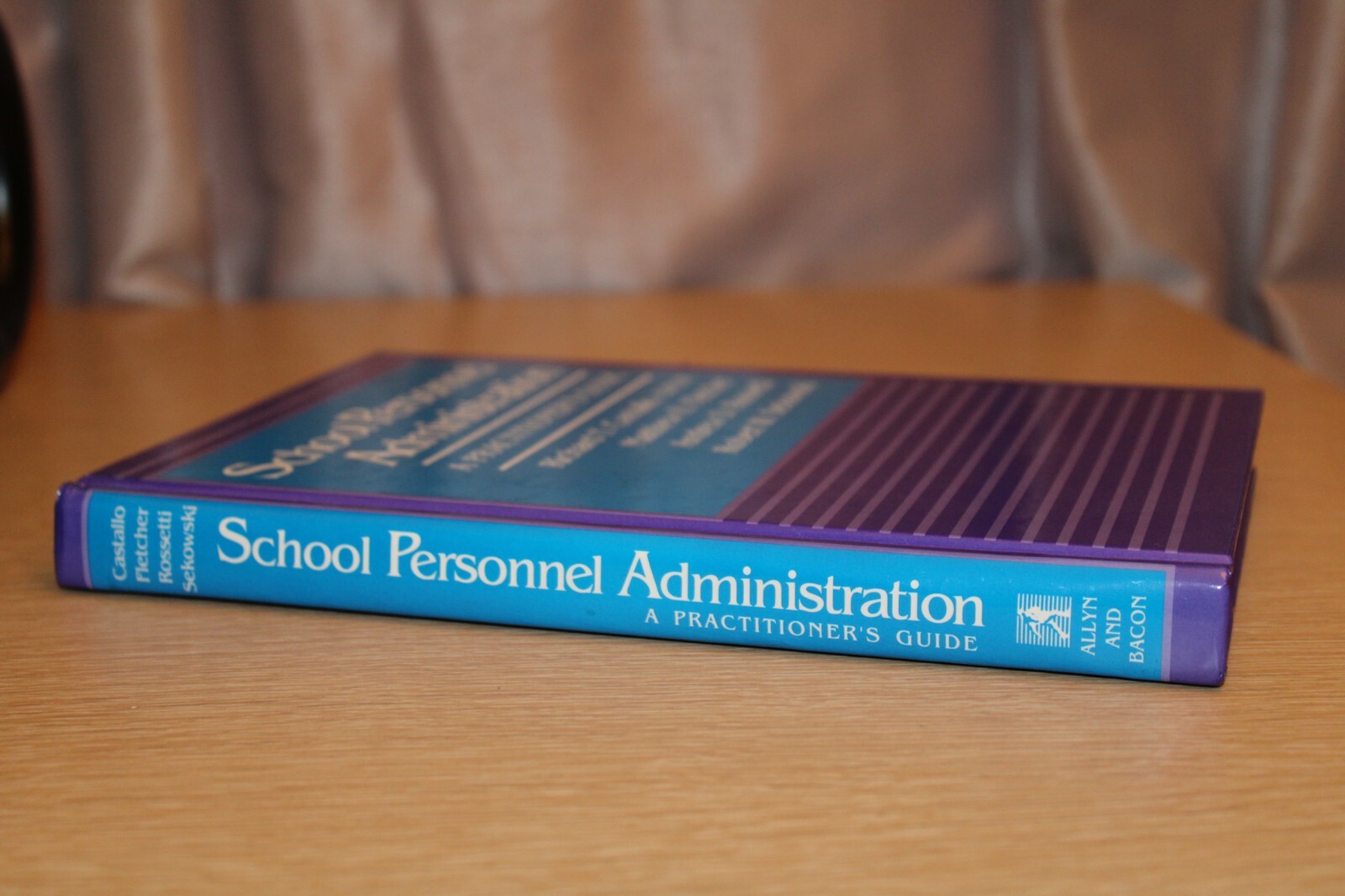 School Personnel Administration : A Practitioner’s Guide by Matthew R. Fletcher,