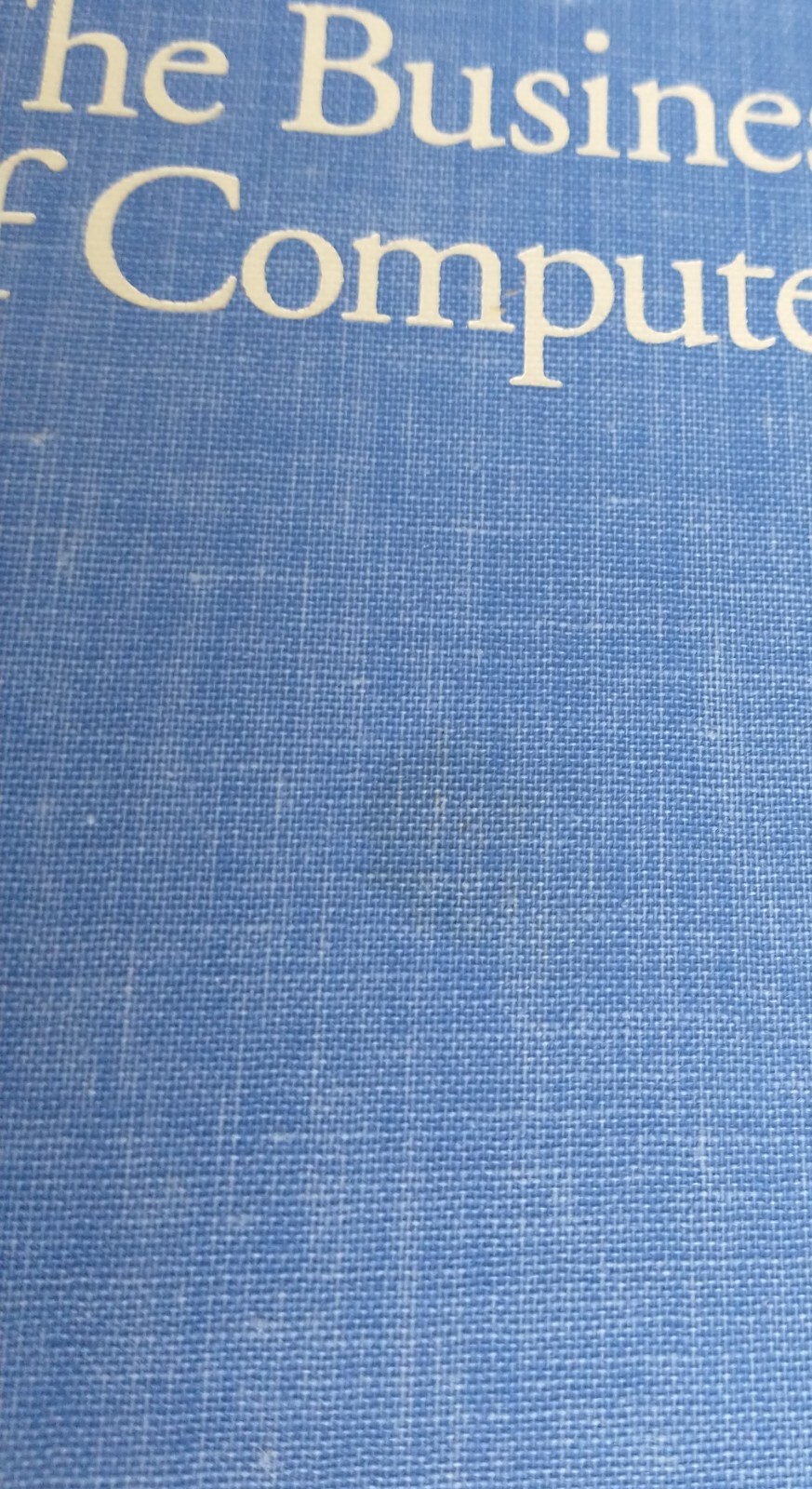 The Business Value of Computers by Paul A. Strassmann, 1990, hardcover