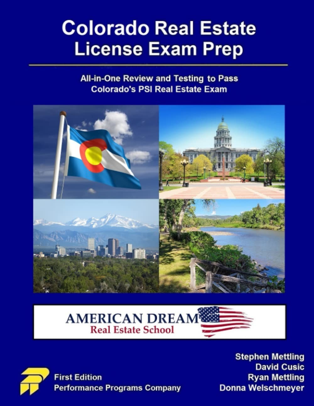 Colorado Real Estate License Exam Prep: American Dream Real Estate School