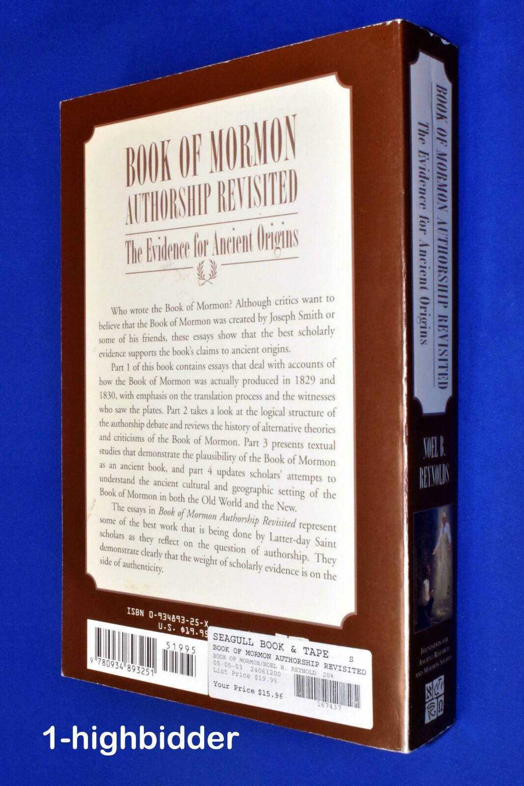 Book of Mormon Authorship Revisited Evidence for Ancient Origins Reynolds LDS
