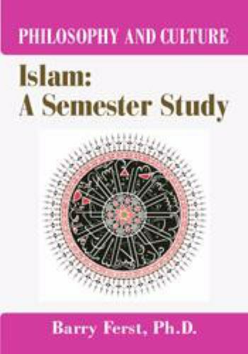 Islam: A Semester Study by