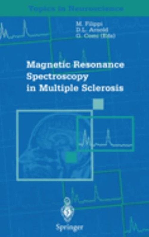 Magnetic Resonance Spectroscopy in Multiple Sclerosis Douglas L.