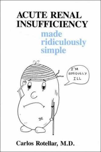 Acute Renal Insufficiency Made – Paperback, by Rotellar Carlos – Very Good