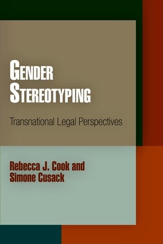 Rebecca J. Cook Simone Cusack Gender Stereotyping (Paperback) (UK IMPORT)