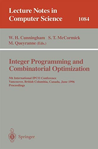 Integer Programming and Combinatorial Optimization: 5th International IPCO C…