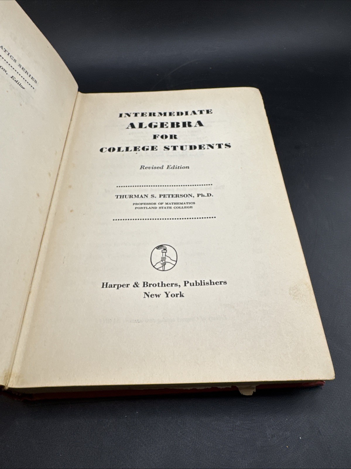 Intermediate Algebra For College Students 1940 Revised Edition Peterson