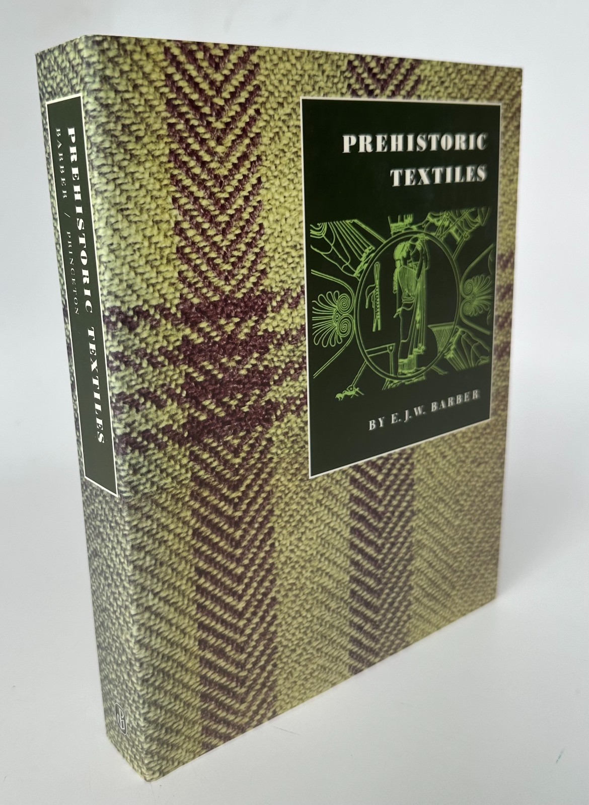 Prehistoric Textiles Development of Cloth in Neolithic & Bronze Ages BARBER 1991