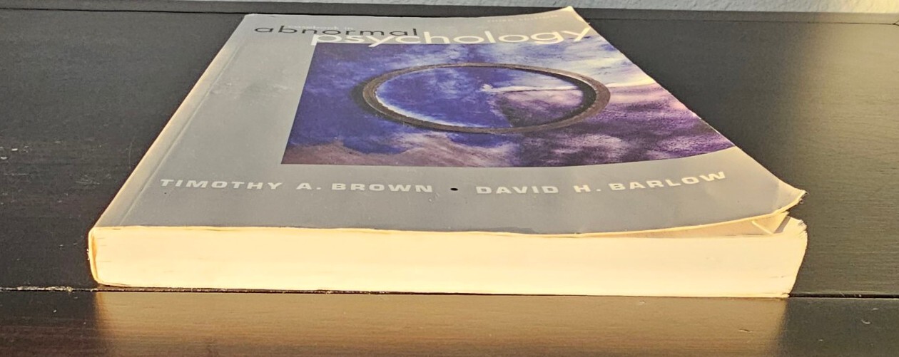 Casebook in Abnormal Psychology by Timothy A. Brown and David H. Barlow…