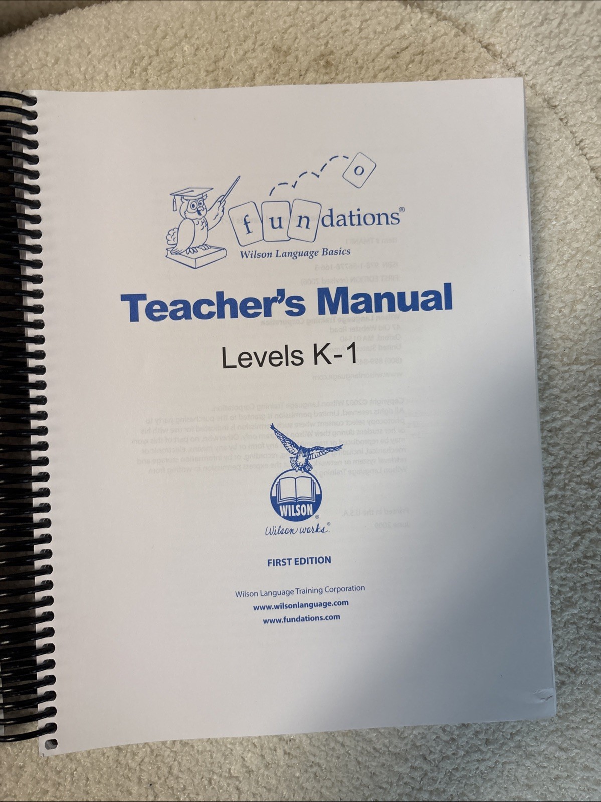 Fundations Teacher’s Manual K-1, by Barbara A. Wilson 2006 spiral bound
