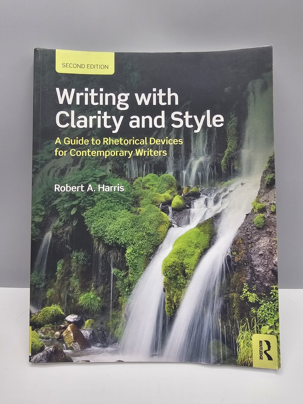 Writing with Clarity and Style Robert A. Harris Paperback