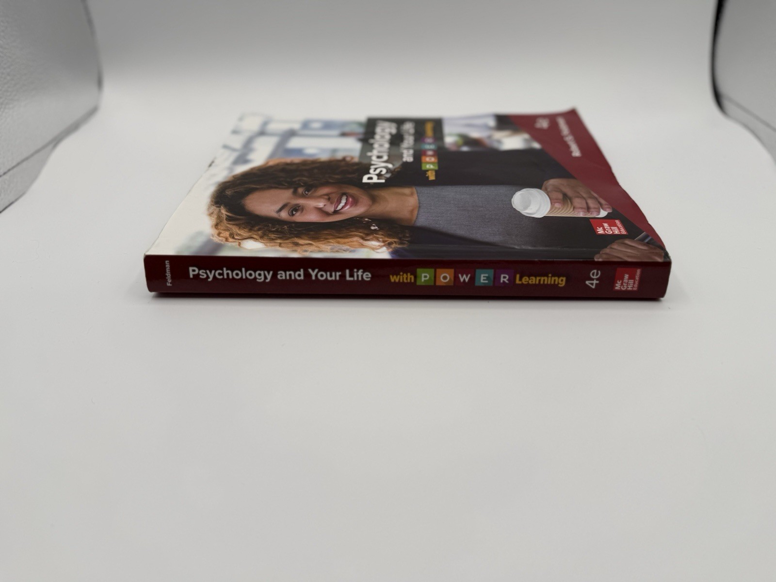 Psychology and Your Life with P. O. W. E. R Learning by Robert S. Feldman