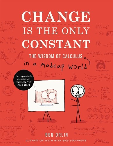 Change Is the Only Constant by Ben Orlin – 9780316509084