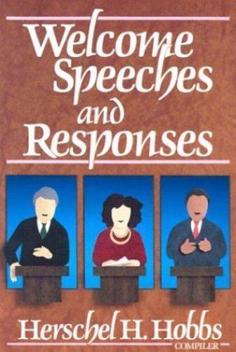 Welcome Speeches and Responses by Baker Publishing Group