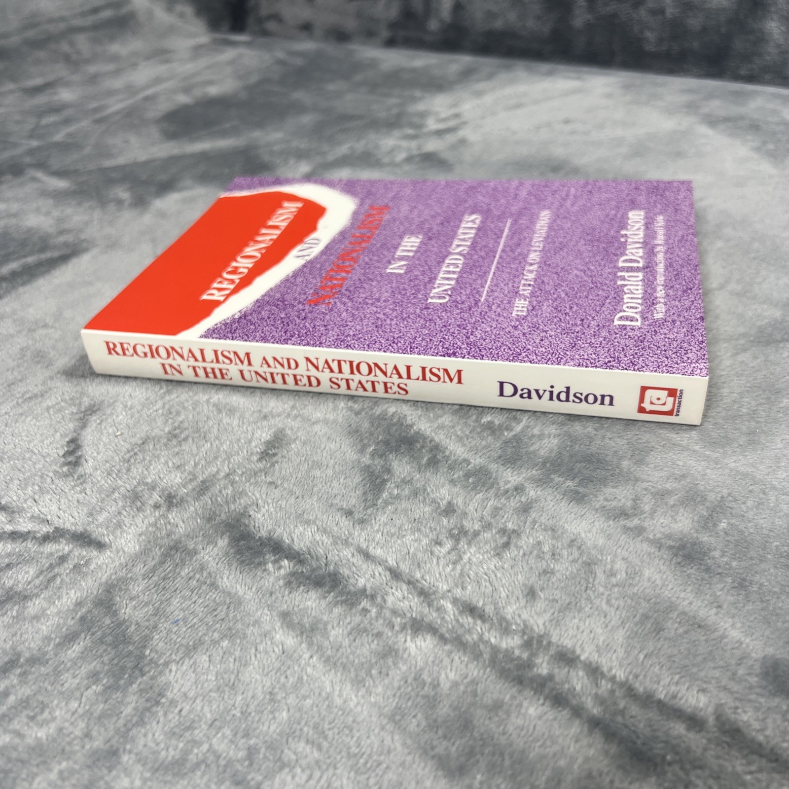 Regionalism and Nationalism in the United States Book Donald Davidson 1991 PB