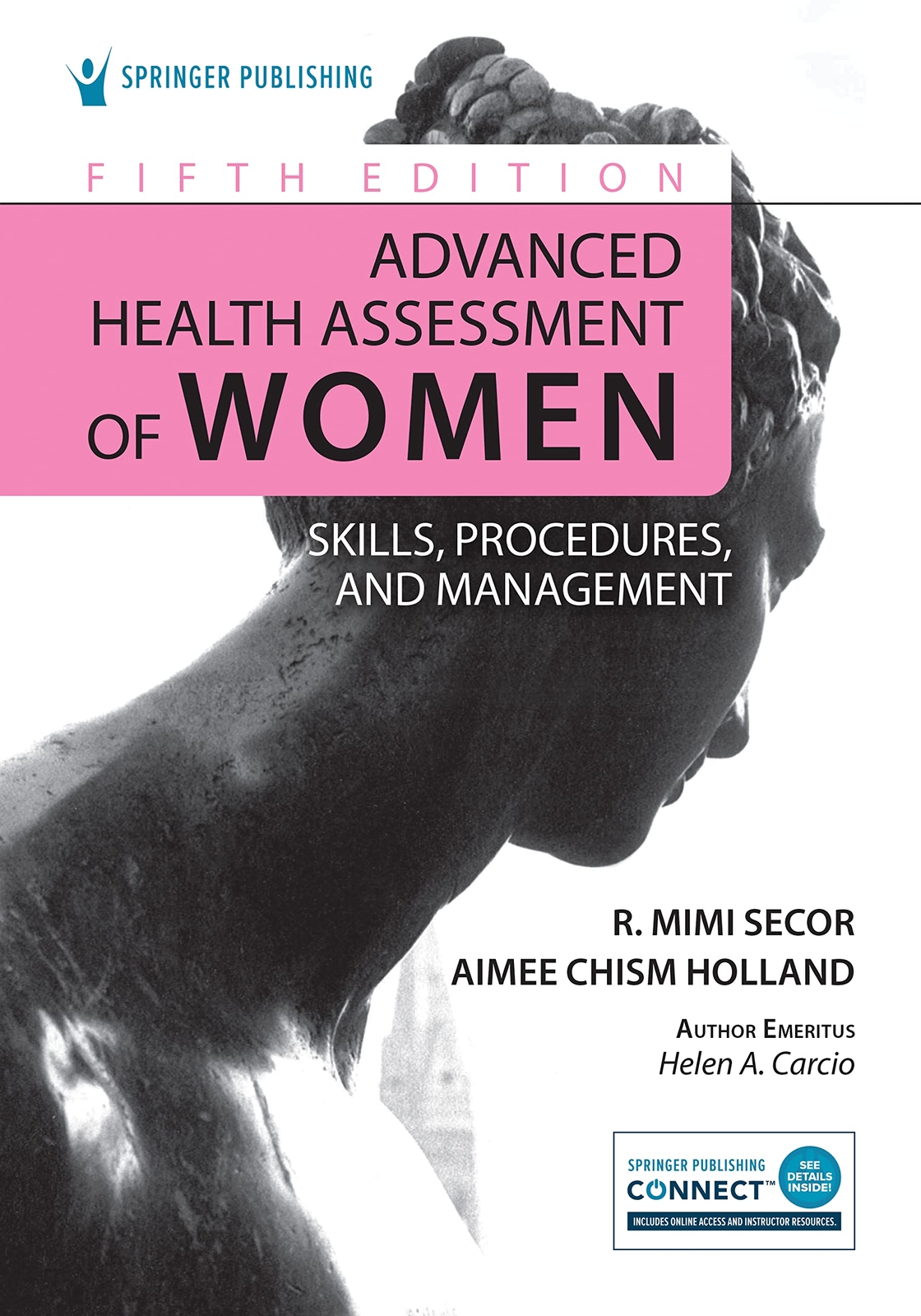 Advanced Health Assessment of Women: Skills, Procedures, and Management by Seco,