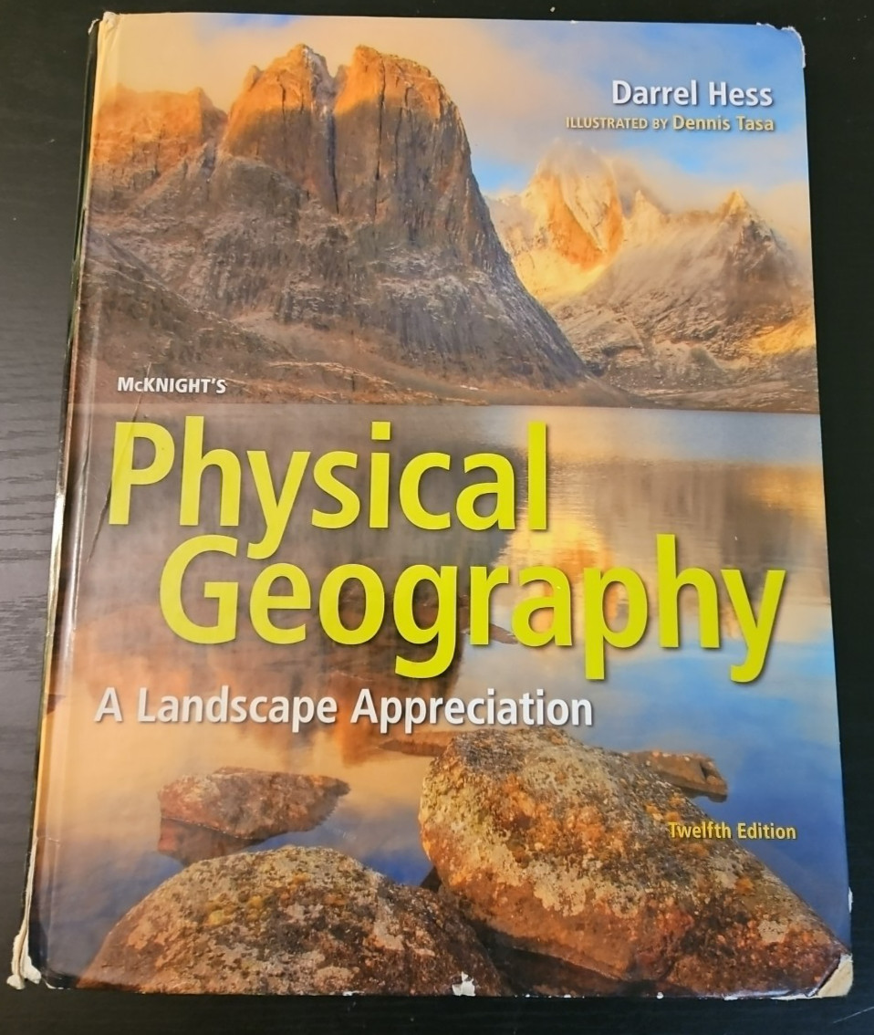 McKnight’s Physical Geography: A Landscape Appreciation (Hardcover) 12th Ed GOOD