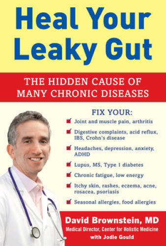 Heal Your Leaky Gut: Secrets to Treating this Dangerous and Hidden Cause – GOOD