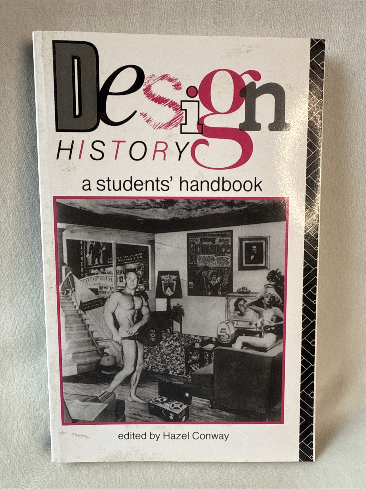 Design History A Students’ Handbook by Hazel Conway, Textiles, Ceramics etc