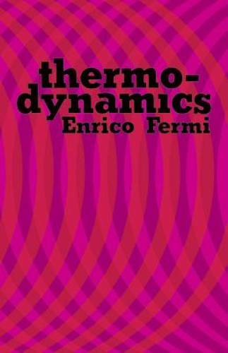 Thermodynamics (Dover Books on Physics) – Paperback By Fermi, Enrico – GOOD