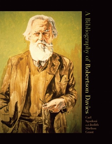 A Bibliography of Robertson Davies – 9780802039385