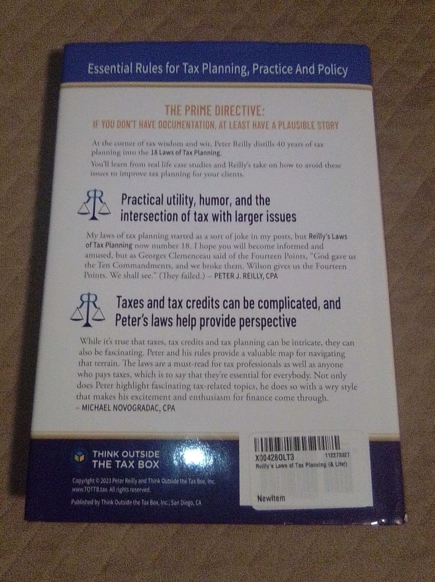 Reilly’s Laws of Tax Planning (& Life!) – Hardcover, by Peter Reilly , CPA
