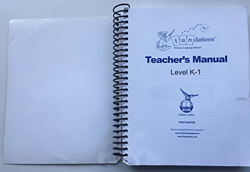Fundations Teacher’s Manual K-1, Barbara A. Wilson