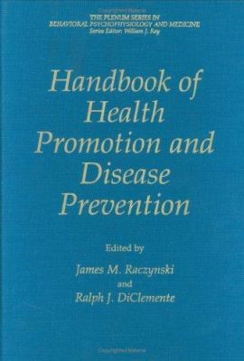 Handbook of Health Promotion and Disease Prevention Hardcover