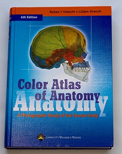 Color Atlas of Anatomy: A Photographic Study of the Human Body (Col – ACCEPTABLE