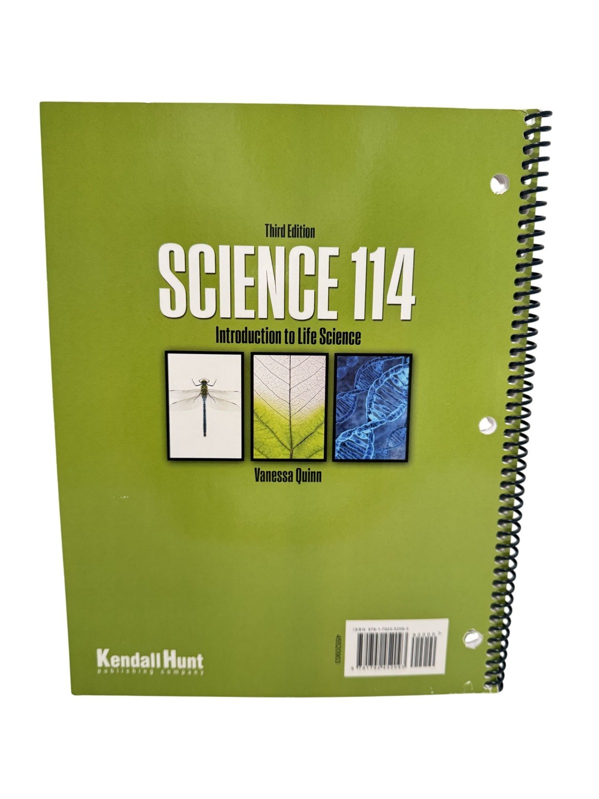 Science 114 Introduction to Life Science Spiral bound Vanessa Quinn Third Ed.