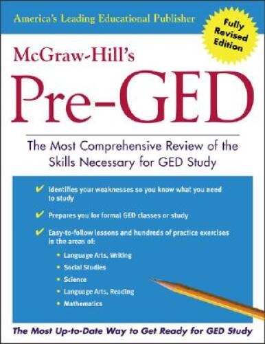 McGraw-Hill’s Pre-GED : The Most Comprehensive Review of the Skills – VERY GOOD