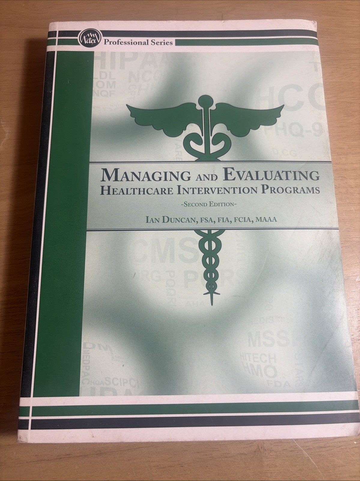 Managing and Evaluating Healthcare Intervention Programs Second Edition 2nd 2014