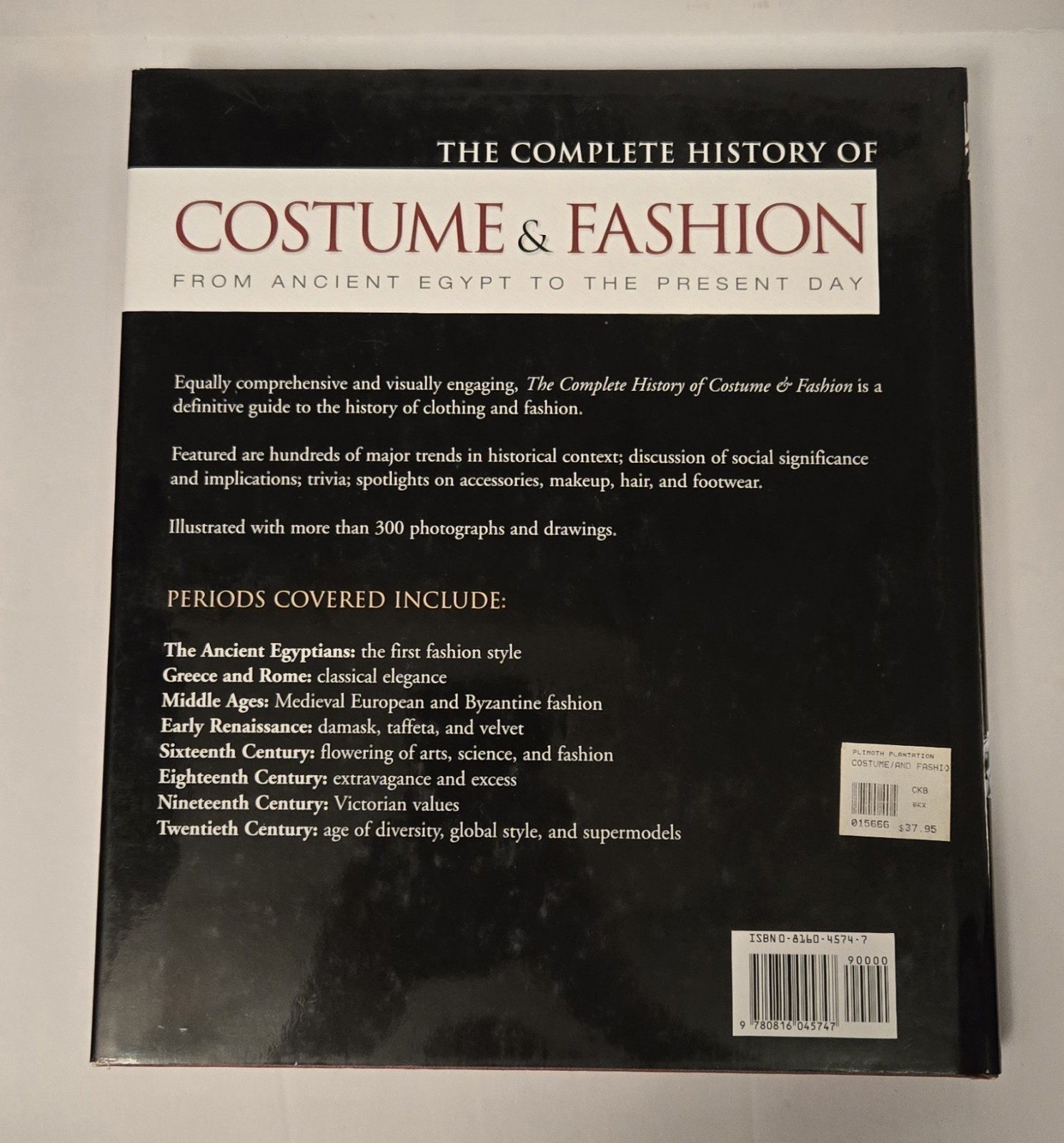 Complete History of Costume and Fashion : From Ancient Egypt to the Present Day