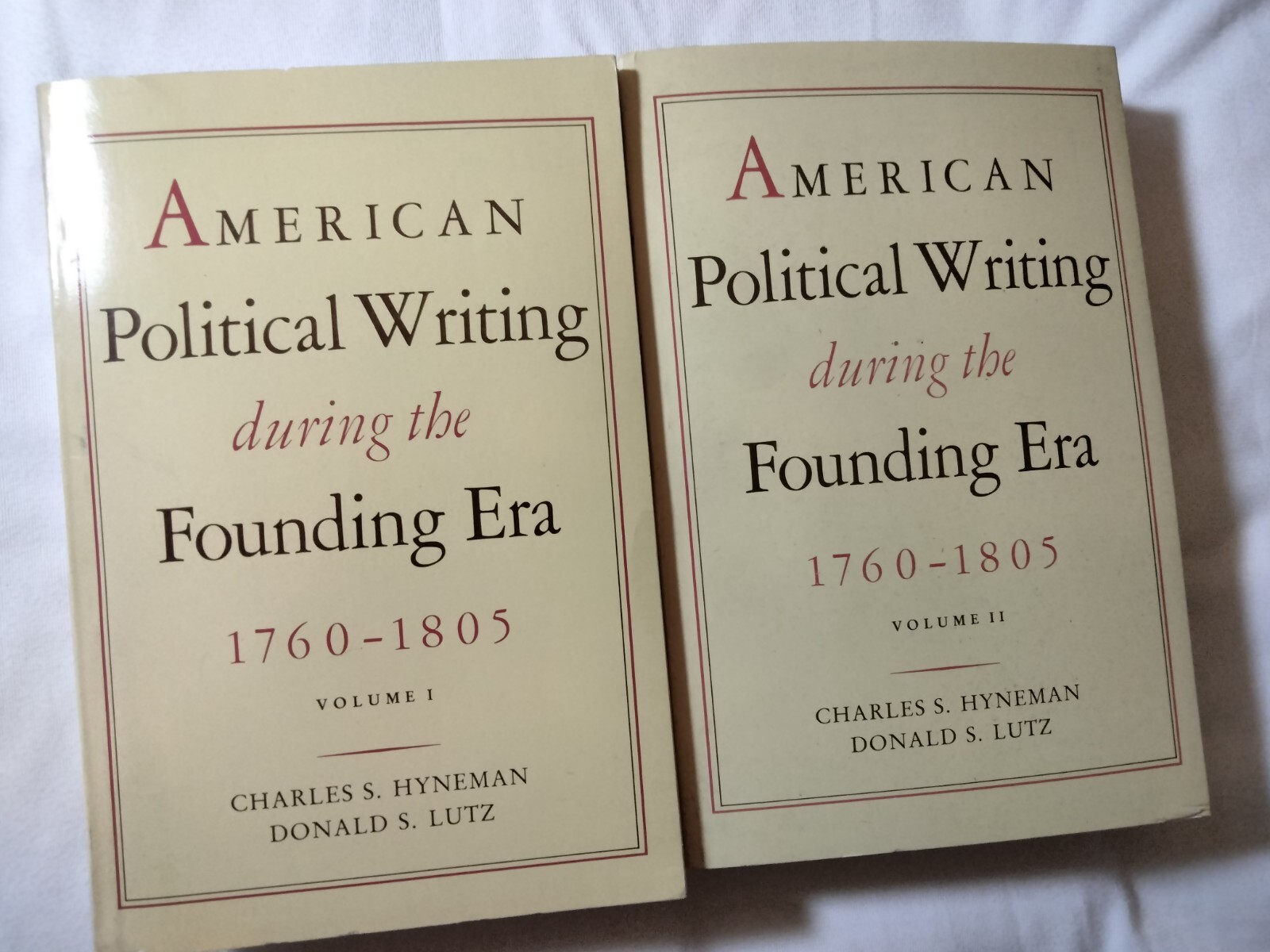 American Political Writing During the Founding Era: 1760-1805 Volume 1, 2