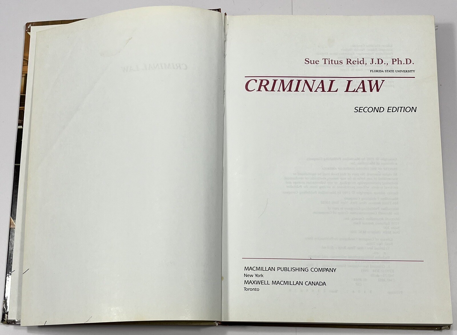 Criminal Law 2nd Edition by Sue Titus Reid 1991, Hardcover MacMillian Publishing