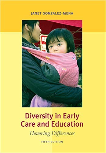 Diversity in Early Care and Education: Honoring Differences (B&B Edu – GOOD