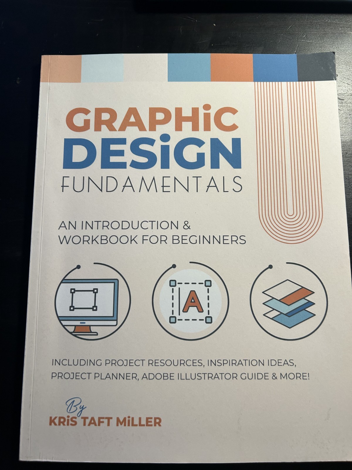 Graphic Design Fundamentals: An Introduction Workbook for Beginners – GOOD