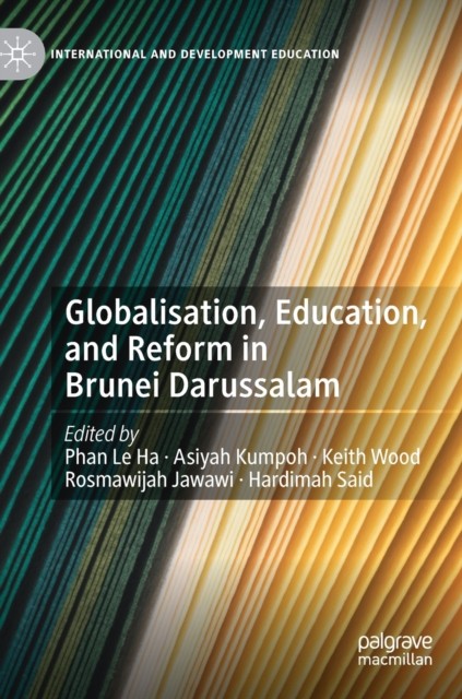 Phan – Globalisation Education and Reform in Brunei Darussalam – New – X555z